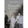 Image de Aimée, la veuve : Quand la survie se vit au quotidien - Roman historique inspiré de faits réels Jacques Charland