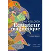 Image de Équateur magnétique Kaie Kellough