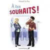 Image de A tes souhaits ! Marie-Eve Roy