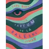 Image de Le parfum de la baleine