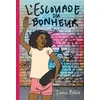 Image de L'escouade du bonheur Dïana Bélice