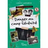 Image de Danger au camp sérénité Louis Laforce