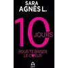 Image de 10 jours pour te briser le coeur