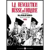 Image de La Révolution russe en Ukraine Tome 2 : L'histoire de N. Makhno Jean-Pierre Ducret