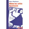 Image de Meme les Orties Fleurissent Harry Martinson