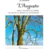 Image de L'AUGUSTE : SOUS L'ECORCE DU FRENE, SE CACHE LA BONTE DU PATRIARCHE
