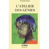 Image de L'atelier des génies Tanella S. Boni