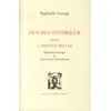 Image de Double intérieur - l'absence réelle Raphaëlle George, Gilbert Pastor