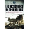 Image de Les scorpions de Spin Boldak Jean-Marc Tanguy