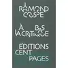 Image de À bas la critique (3e. édition) Raymond Cousse