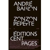Image de Zonzon pépette (2e édition) André Baillon