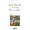 Image de Les chiens de sang Jean-Louis Marteil