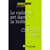 Image de Le cadavre est dans la boite - click clack death Jo Beaudoin