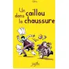 Image de Un caillou dans la chaussure
