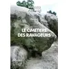 Image de Le cimetiere des ravageurs Hugues Poujade