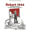 Image de Robert 1944 - de roubaix à amiens, les derniers mois d'un résistant Jean-Michel Vanweydeveldt