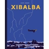 Image de Xibalba Simon Roussin