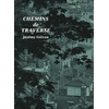 Image de Chemins de traverse. Jérémy Galvan