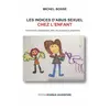 Image de Les indices d'abus sexuels chez l'enfant : comment ils apparaissent dans les productions projectives Michel Bossé