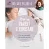 Image de ETRE UN PARENT SÉCURISANT - LE SOMMEIL DU TOUT PETIT Mélanie Bilodeau