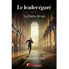 Image de Le leader égaré Tome 1 : La quête de soi Jean-François Henri
