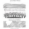 Image de Rêveries sur les coteaux : Carnets du compagnon du promeneur solitaire Jean-Marc Defays