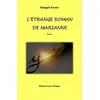 Image de L'étrange roman de Marianne Margrit Franic