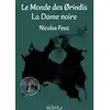 Image de Le monde des Ørindis : La dame noire Nicolas Feuz