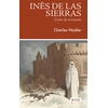 Image de Inès de Las Sierras Charles Nodier