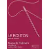 Image de Le bouton et autres histoires : Nouvelles Tassoula Tsilimeni