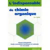 Image de L'indispensable de chimie organique