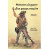 Image de Mémoires de guerre d'un paysan vendéen Jean-Yves Bouchaud