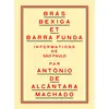 Image de Brás, Bexiga et Barra Funda Antonio De Alcantara Machado