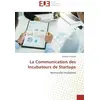 Image de La Communication des Incubateurs de Startups