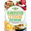 Image de Alimentation cétogène végétarienne : 150 recettes veggie délicieuses pour un régime keto réussi. IG bas, perte de poids, maigrir sans sucre, anti cancer + Valeurs nutritives & Plan alimentaire 14 jrs