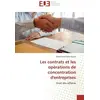 Image de Les contrats et les opérations de concentration d'entreprises : Droit des Affaires
