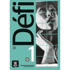 Image de Défi 1 : A1 - cahier d'activités + MP3 téléchargeable Collectif