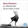 Image de La ridicula idea de no volver a verte Rosa Montero