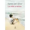 Image de La vida a veces