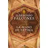 Image de La mano de fatima Ildefonso Falcones