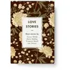 Image de Love stories Virginia Woolf, Léon Tolstoï, Mary Shelley, Oscar Wilde