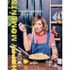 Image de Happy moments : gravement bon - profiter ensemble des moments les plus savoureux Sofie Dumont