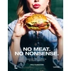 Image de No meat. no nonsense. inspiration facile et originale de Greenway pour la cuisine végétarienne Paul Florizoone