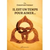 Image de Il est un temps pour aimer... Christian Chenay