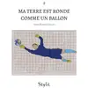 Image de Ma terre est ronde comme un ballon Jean-Marc Goglin