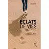 Image de Éclats de vies : récits autobiographiques Collectif