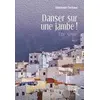 Image de Danser sur une jambe! une seule Abdelmalek Cherkaoui