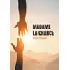 Image de Madame la chance Victor Delgado
