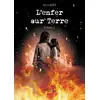 Image de L'enfer sur Terre : Volume 2 Ery Cadet