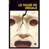 Image de Le signe de Dédale Florence Bremier